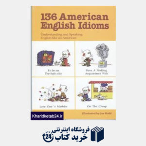 کتاب 136 American English Idioms