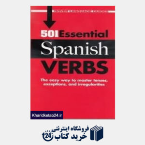 کتاب 501 Essential Spanish Verbs