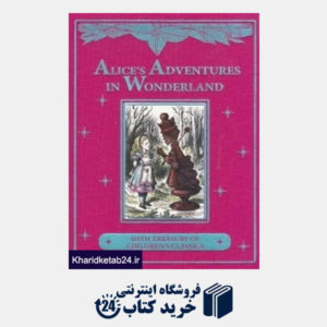 کتاب Alices Adventures in Wonderland Bath Treasury Of Childrens Classics