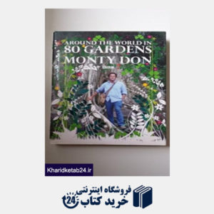 کتاب Around the World in 80 Gardens
