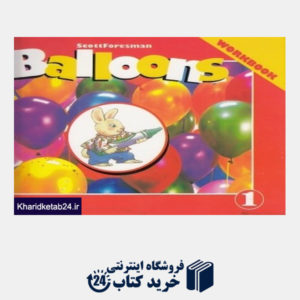 کتاب Balloons 1 Work Book