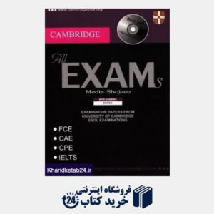 کتاب CAMBRIDGE All Exams CD