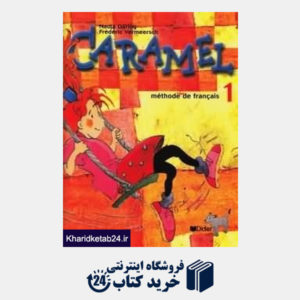 کتاب Caramel Methode de FRANCAIS 1 SB WB CD