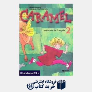 کتاب Caramel Methode de FRANCAIS 2 SB WB CD
