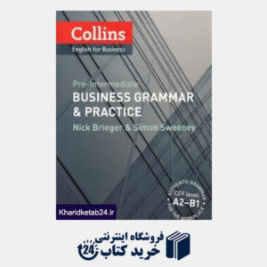 کتاب Collins Business Grammar & Practice Pre Intermediate
