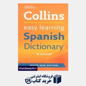 کتاب Collins Easy Learning Spanish Dictionary in Colour