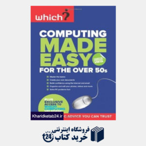 کتاب Computing Made Easy for the Over 50s
