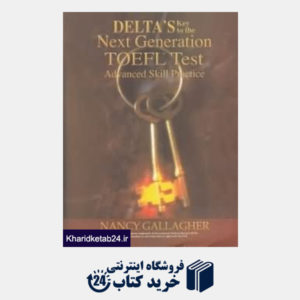 کتاب Delta key to the Next Generation TOEFL Test CD