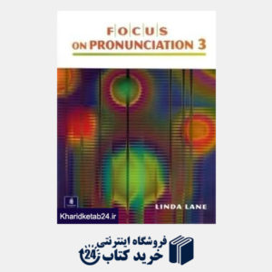 کتاب Focus On Pronunciation 3 CD