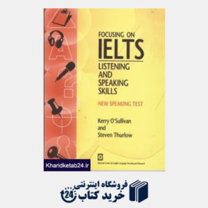 کتاب Focusing on IELTS Listening and Speaking Skills CD