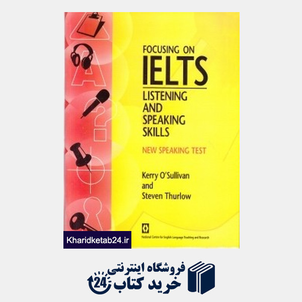 کتاب (Focusing on IELTS Listening and Speaking Skills (CD