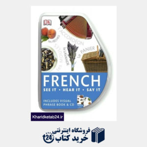 کتاب French Visual Phrase: See it, Say it, Live it (Eyewitness Travel Visual Phrase Book & CD) (English and French Edition)