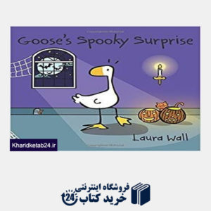 کتاب Gooses Spooky Surprise