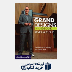 کتاب Grand Designs Handbook: The blueprint for building your dream home