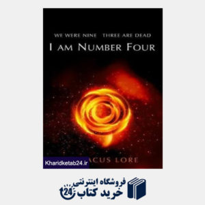 کتاب I Am Number Four:  (Lorien Legacies Book 1)  (The Lorien Legacies)