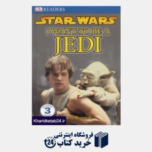 کتاب I Want To Be A Jedi STAR WARS