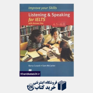 کتاب Improve Your Skills Listening Speaking for IELTS With Answer Key 4.5 - 6.0 CD