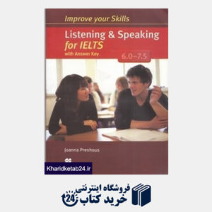 کتاب Improve Your Skills Listening Speaking for IELTS With Answer Key 6.0 - 7.5 CD