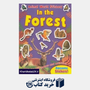 کتاب In The Forest Animal World Stickers
