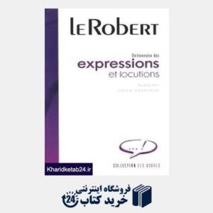 کتاب Le Robert Dic des Expressions et Locutions
