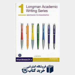 کتاب (Longman Academic Writing Series 1 (Sentences to Paragraphs