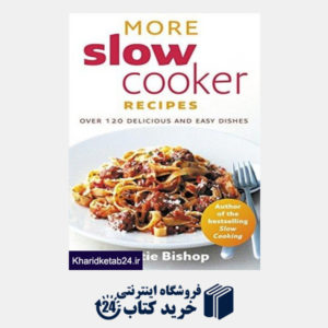 کتاب More Slow Cooker Recipes