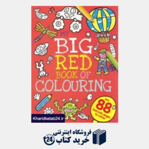 کتاب My Big Red Book Of Colouring