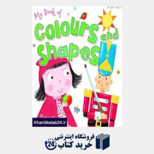 کتاب My Book Of Colours and Shapes