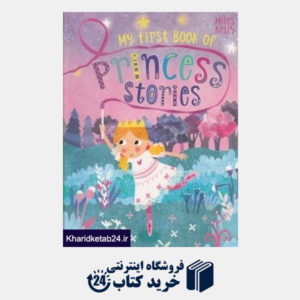 کتاب My First Book of Princess Stories