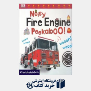 کتاب Noisy Fire Engine Peekaboo