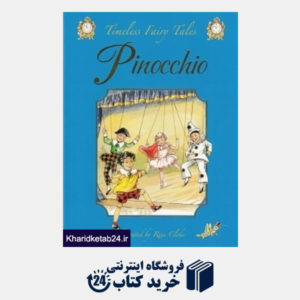 کتاب Pinocchio Timeless Fairy Tales