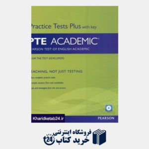 کتاب Practice Tests Plus With Key PTE Academic CD