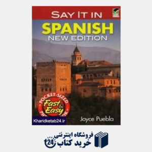کتاب Say it in Spanish