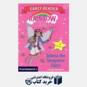 کتاب Selena the Sleepover Fairy Rainbow Magic