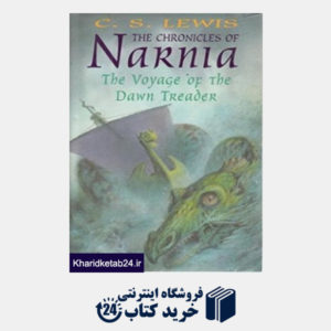 کتاب THE CHRONICLES OF  NARNIA The Voyage of the Dawn  Treader [The Chronicles of Narnia]