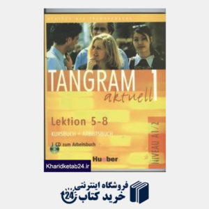 کتاب Tangram 1 Aktuell Lektion 5- 8 CD