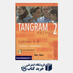 کتاب Tangram 2 Aktuell Lektion 5- 8 CD