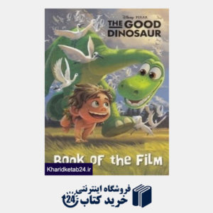 کتاب The Good Dinosaur Book of the Film