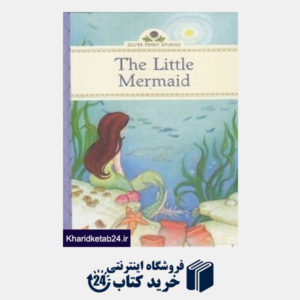 کتاب The Little Mermaid Silver Penny Srories