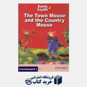 کتاب The Town Mouse and the Country Mouse