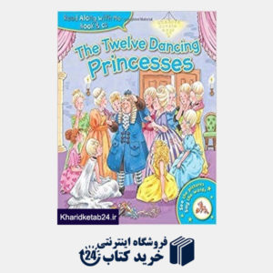 کتاب The Twelve Dancing Princesses 3174
