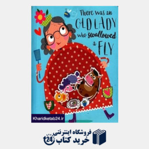 کتاب There Was an Old Lady Who Swallowed a Fly 2764