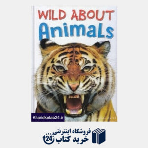 کتاب Wild About Animals