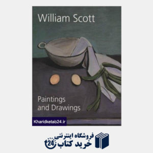 کتاب William Scott: Paintings and Drawings