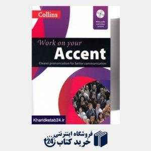 کتاب Work on Your Accent CD