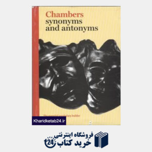 کتاب chambers synonyms and antonyms dic