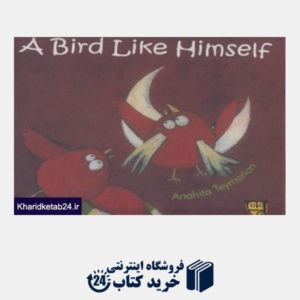 کتاب A Bird Like Himself