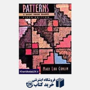 کتاب A Patterns A Short Prose Reader 5TH