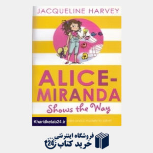کتاب Alice Miranda Shows the Way 6344