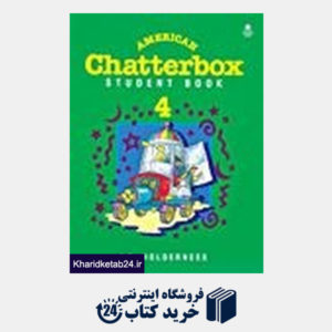 کتاب American Chatterbox 4 Student Book & Work Book